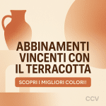 abbinamenti vincenti con il terracotta
