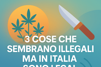 3 cose che sembrano illegali ma in Italia sono legali